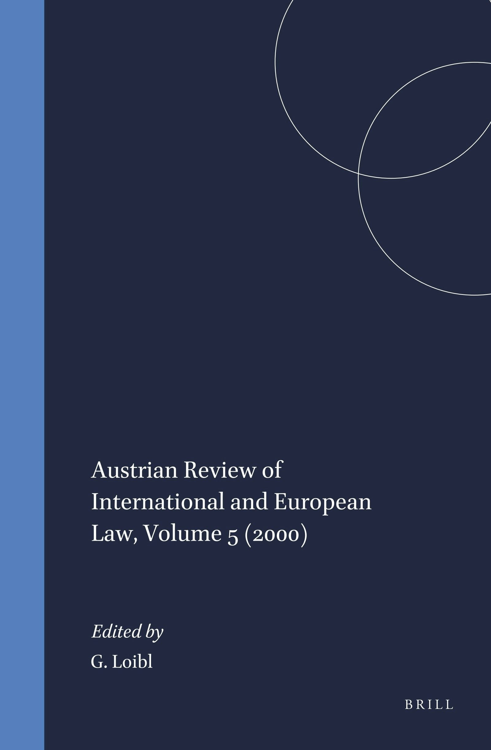 Book cover image for Austrian Review of International and European Law, Volume 5 (2000) ISBN: 9789041118028